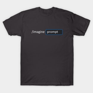 /IMAGINE slash imagine prompt for AI Image Generation T-Shirt